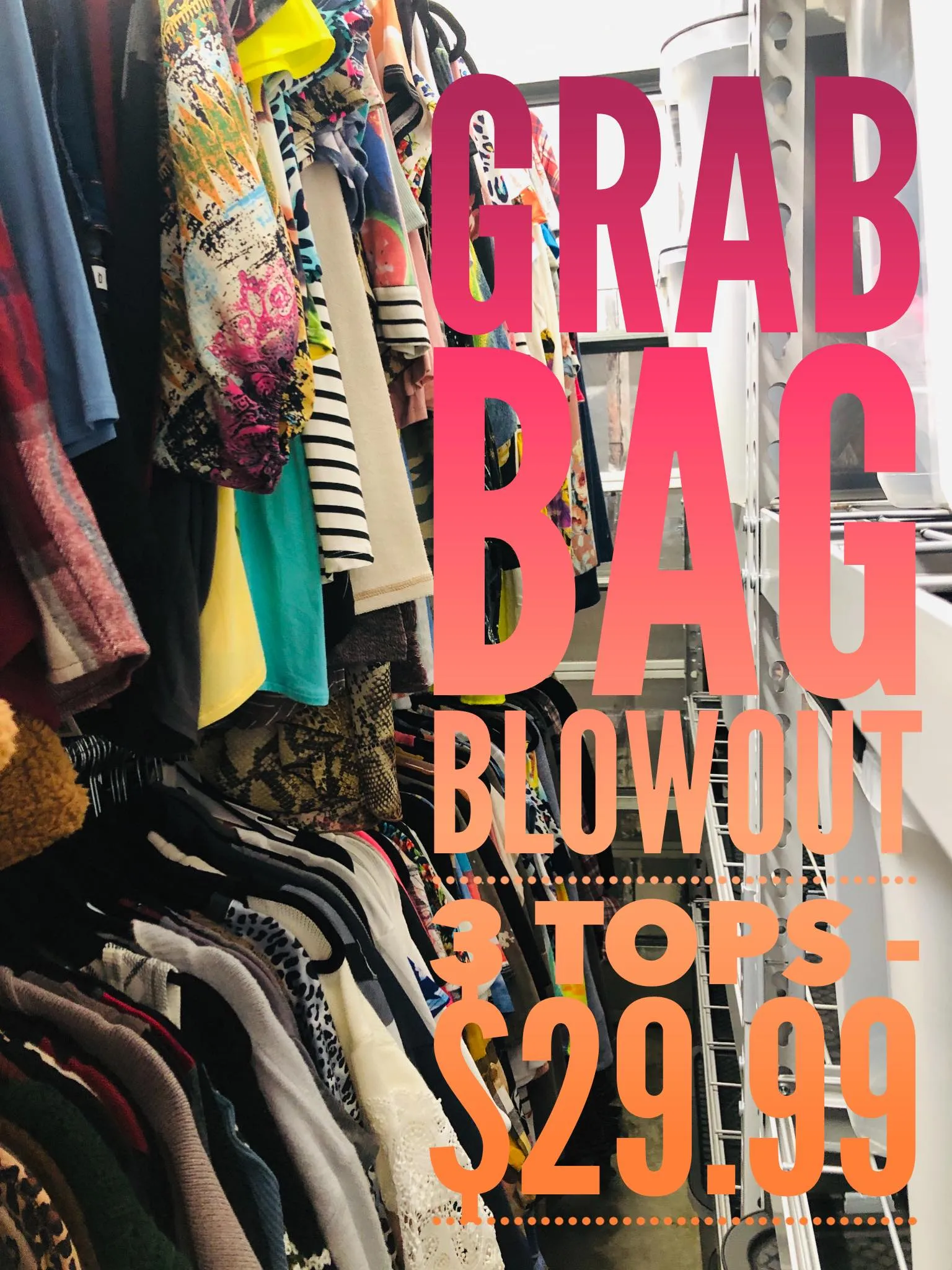 Grab Bag Blowout